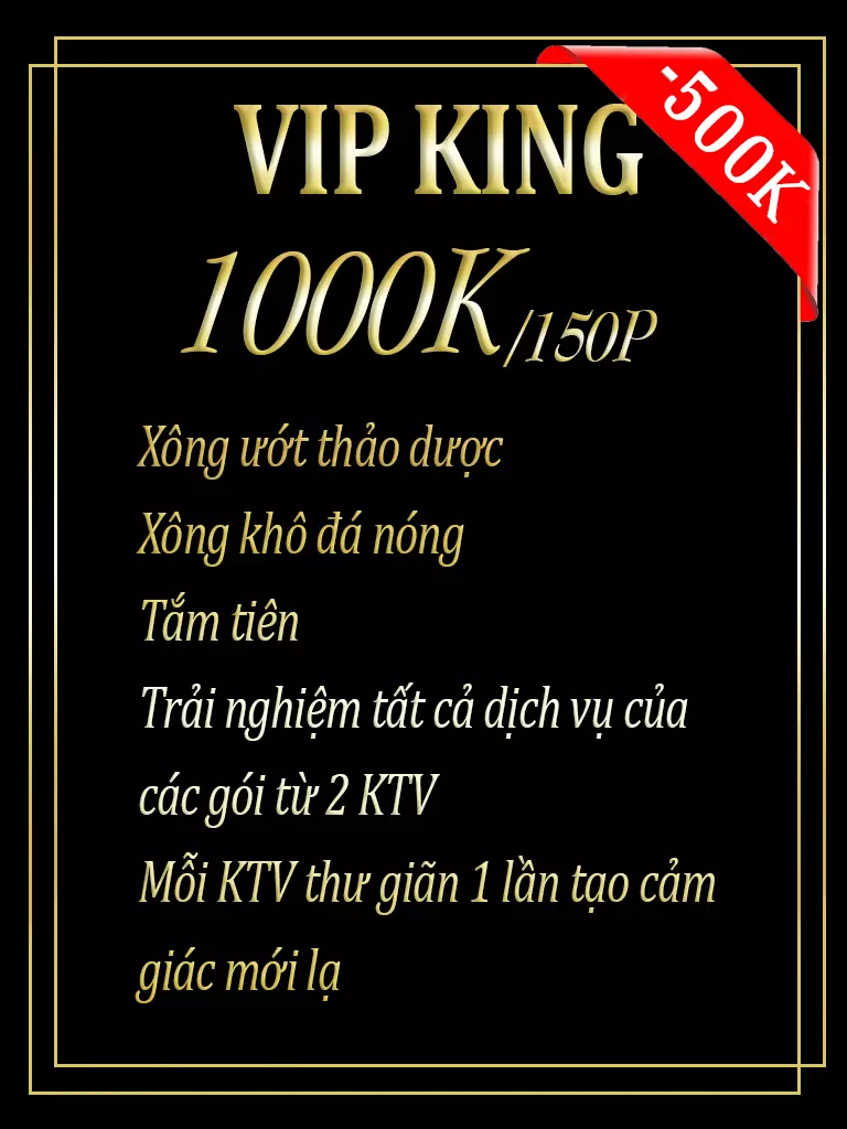 Vé VIP KING cơ sở Nữ Hoàng Gò Vấp