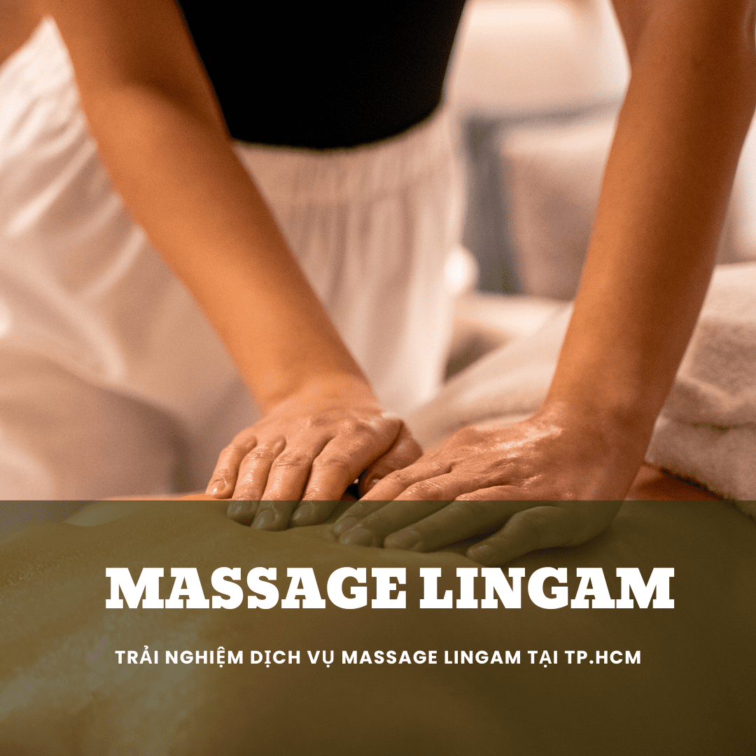 Massage Lingam TP.HCM