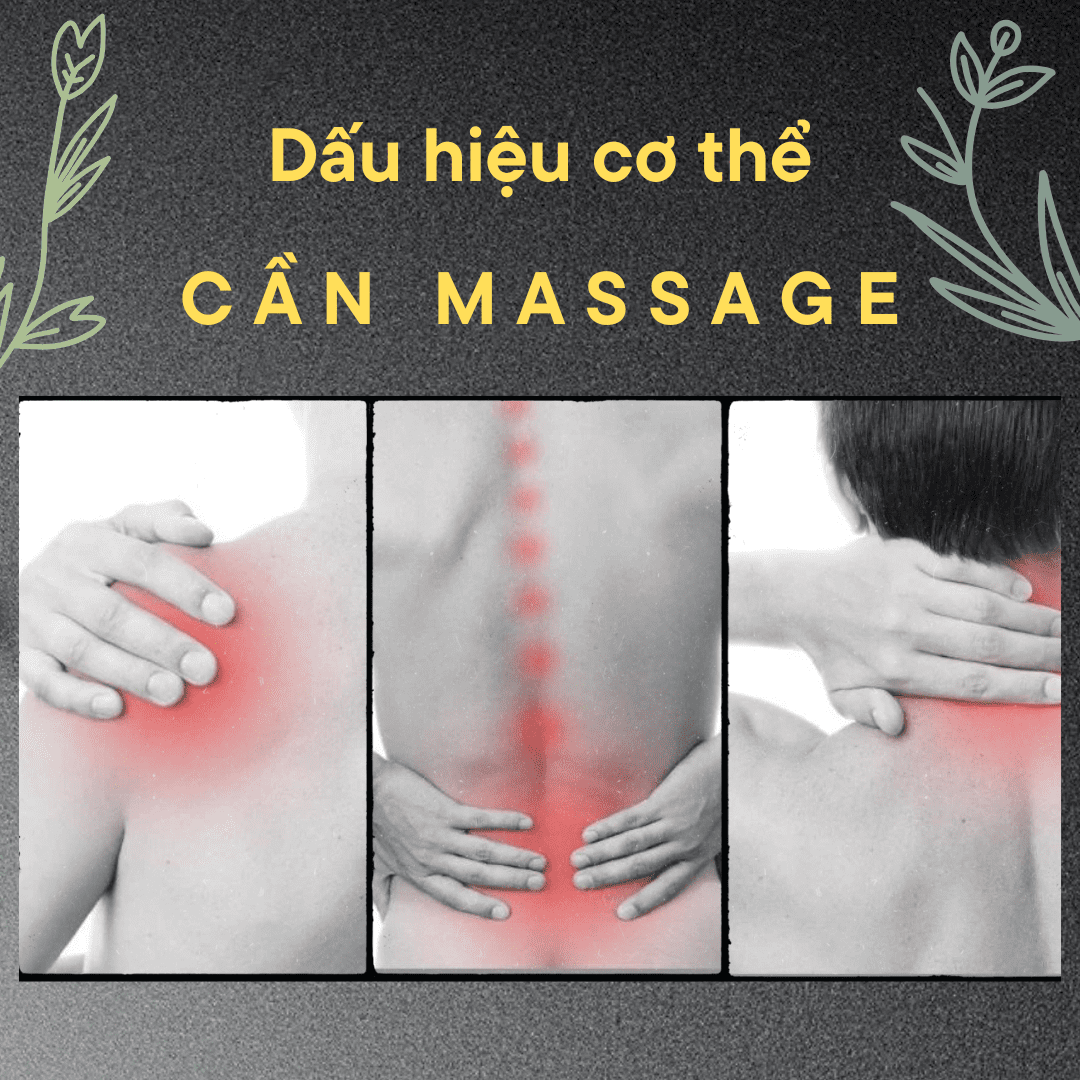 Dấu hiệu cơ thể cần massage